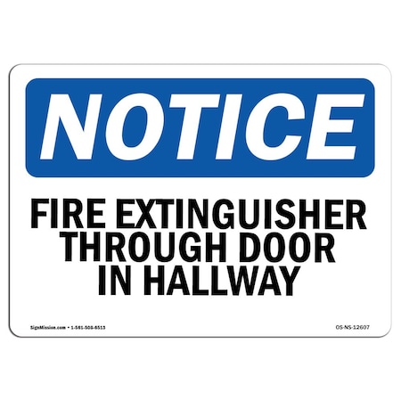 Signmission OSHA Sign, Fire Extinguisher Through Door In Hallway, 14in X 10in Decal, 10" W, 14" L, Landscape OS-NS-D-1014-L-12607